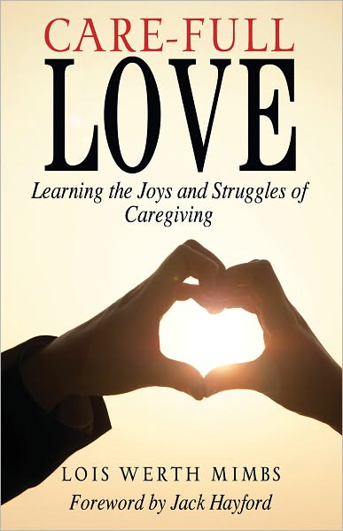 CARE-FULL LOVE