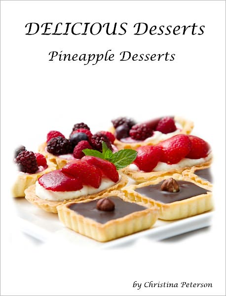 Pineapple Dessert Recipes