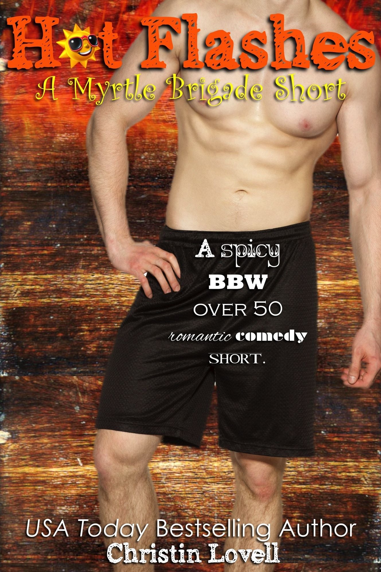 Hot Flashes (A Spicy BBW Over 50 Romantic Comedy Short)