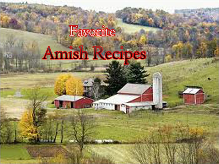 Favorite Amish Recipes - AAA +++ brand new ebook