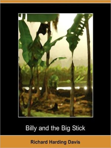 Billy and the Big Stick