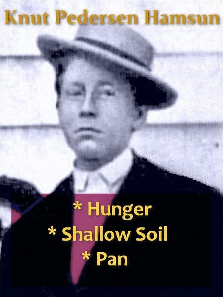 Three Knut Hamsun Classics