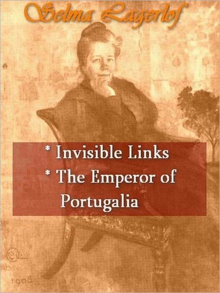 Two Selma Lagerlof Classics