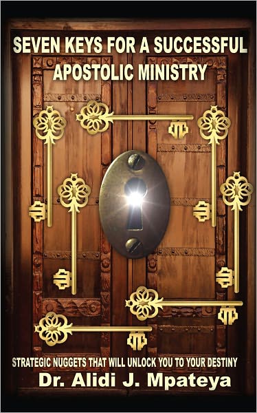 Seven Keys for a Successful Apostolic Ministry