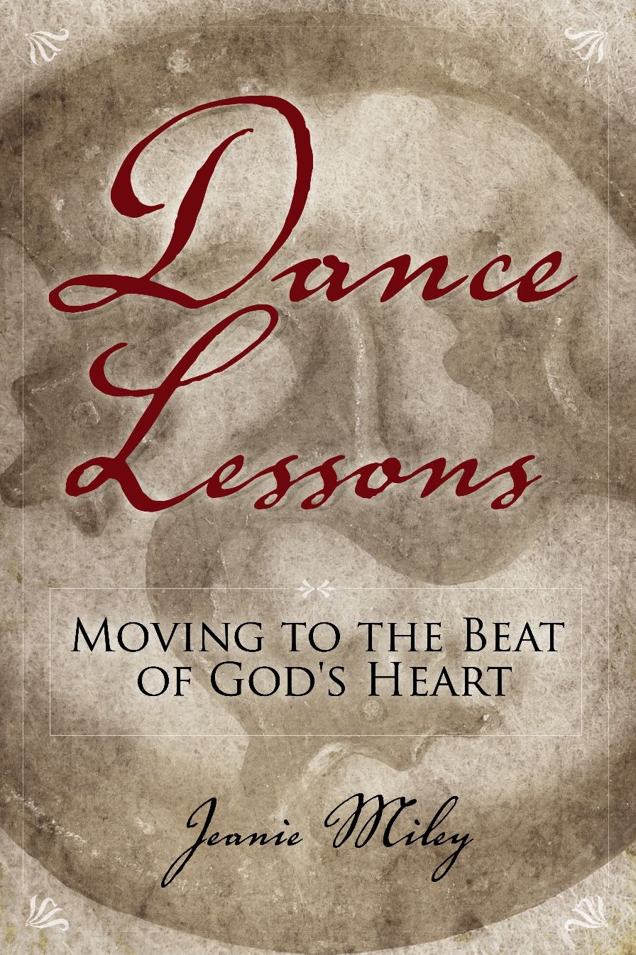 Dance Lessons: Moving to the Beat of God’s Heart