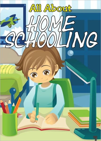 All About Home Schooling