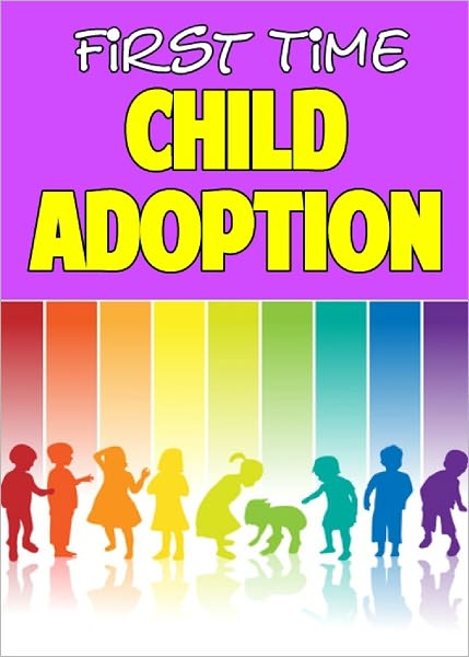 First Time Child Adoption