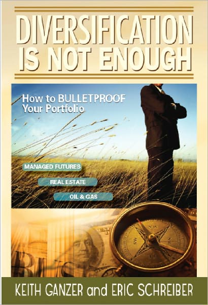 Diversification Is Not Enough : How To Bulletproof Your Portfolio