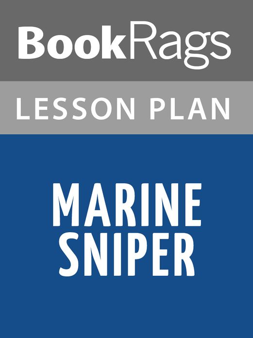 Marine Sniper by Charles W. Henderson Lesson Plans