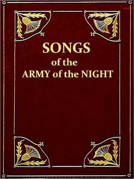 Songs of the Army of the Night