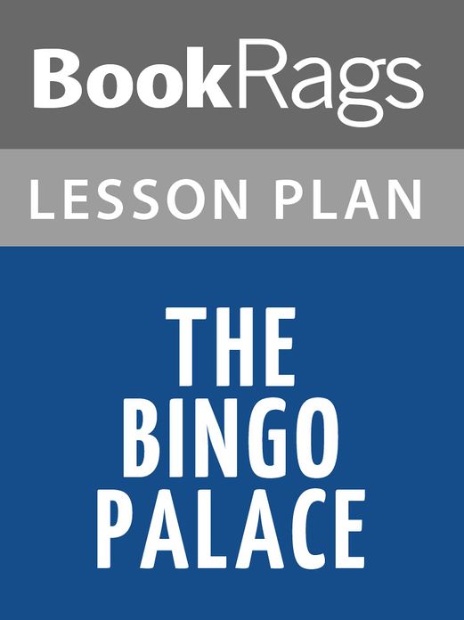 The Bingo Palace by Louise Erdrich Lesson Plans