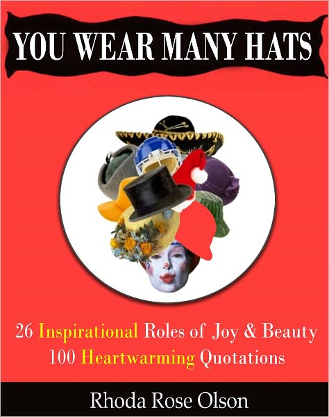 You Wear Many Hats