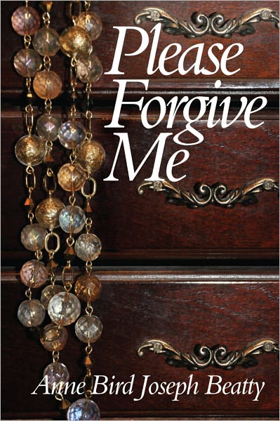 Please Forgive Me