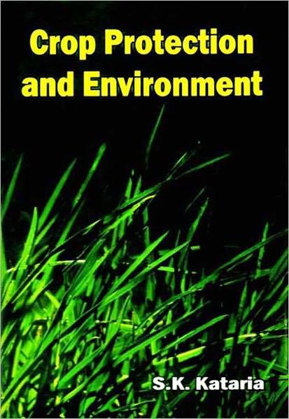 Crop Protection and Environment