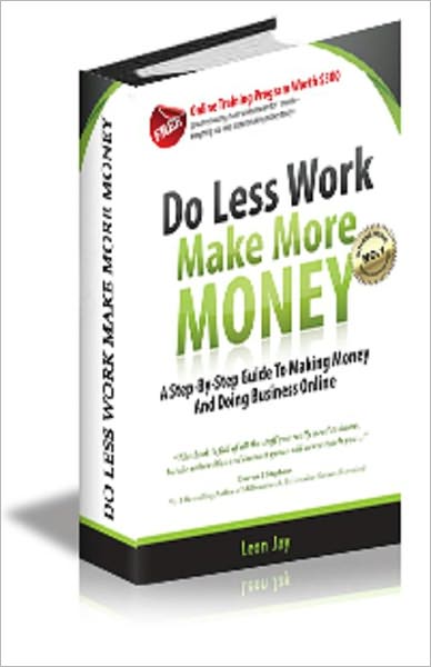 Do Less Work Make More Money