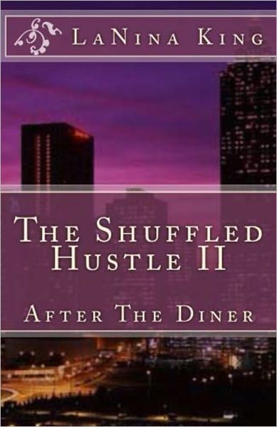 The Shuffled Hustle II - After The Diner
