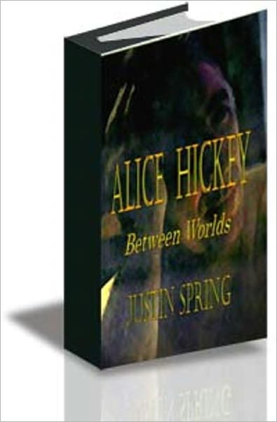 ALICE HICKEY: Between Worlds