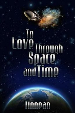 To Love Through Space and Time