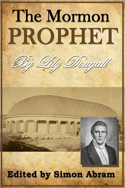 The Mormon Prophet