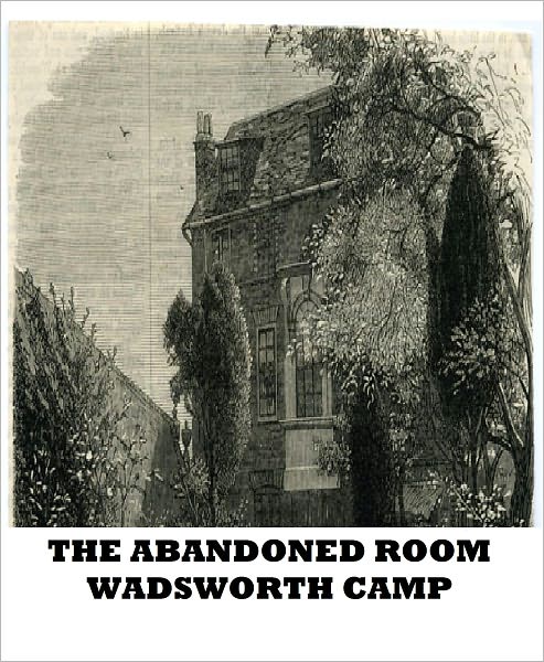 The Abandoned Room
