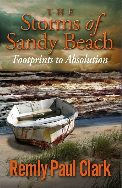 The Storms of Sandy Beach "Footprints to Absolution"