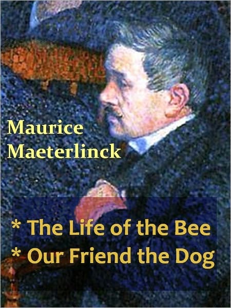 Two Maurice Maeterlinck Classics