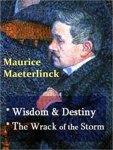 Two Maurice Maeterlinck Classics