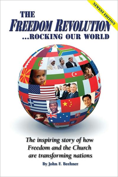 The Freedom Revolution...Rocking Our World - New Edition