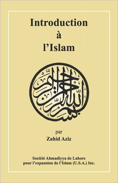 Introduction &agrave; l'Islam