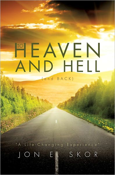 To HEAVEN and HELL (and BACK)