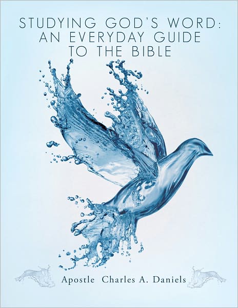 Studying God’s Word: An Everyday Guide to the Bible