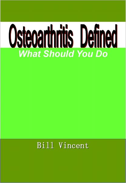 Osteoarthritis Defined