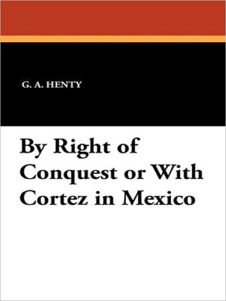 By Right of Conquest