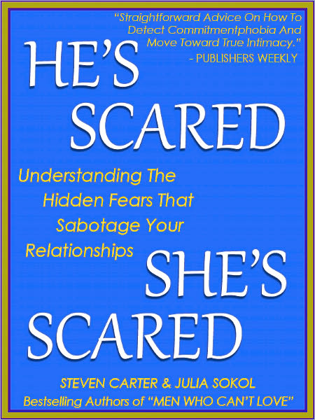 HE'S SCARED, SHE'S SCARED