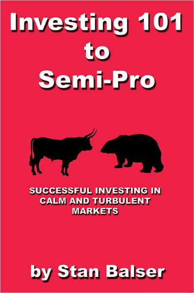 Investing 101 to Semi-Pro