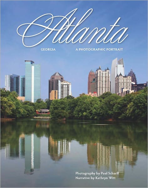 Atlanta, Georgia: A Photographic Portrait