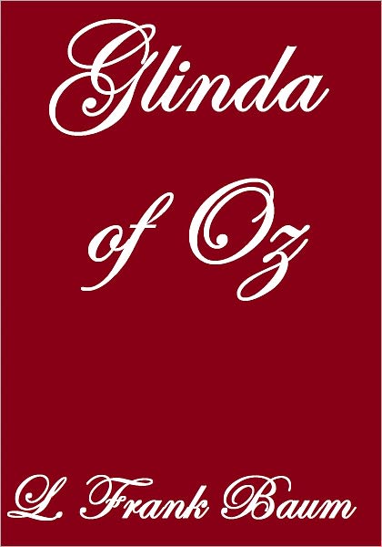 GLINDA OF OZ
