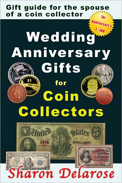 Wedding Anniversary Gifts for Coin Collectors