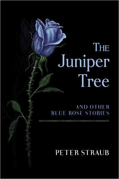 The Juniper Tree and Other Blue Rose Stories