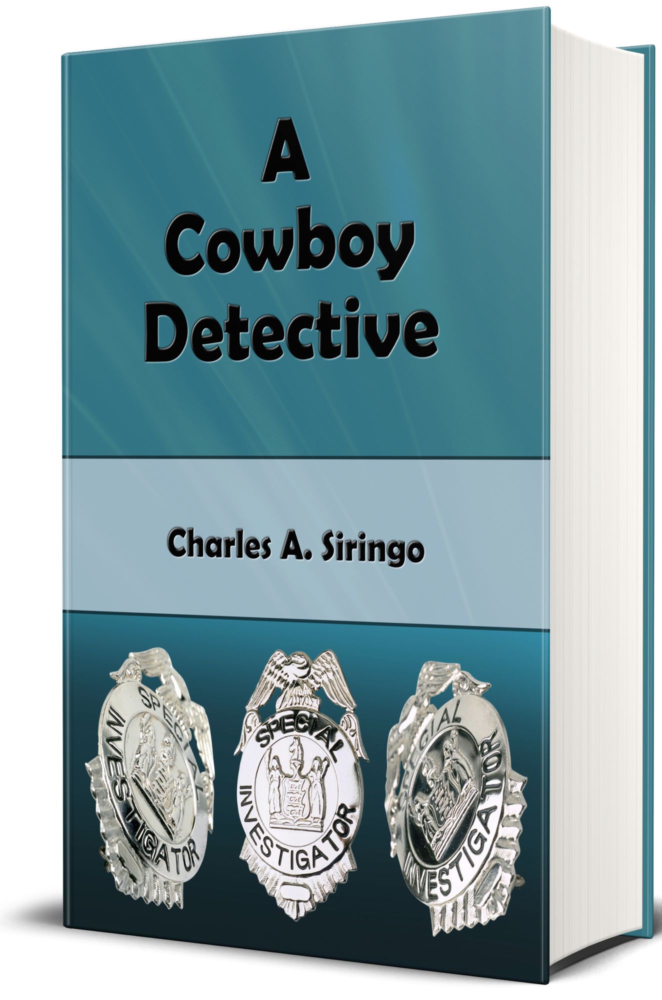 A Cowboy Detective (Illustrated Edition)