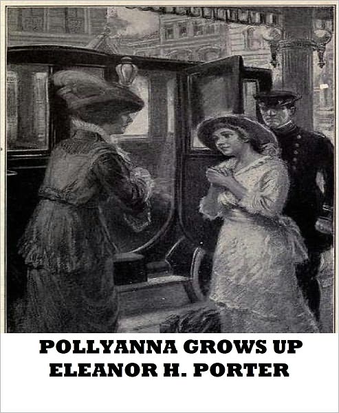Pollyanna Grows Up