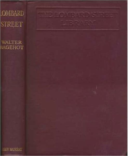 Lombard Street-A Description of the Money Market