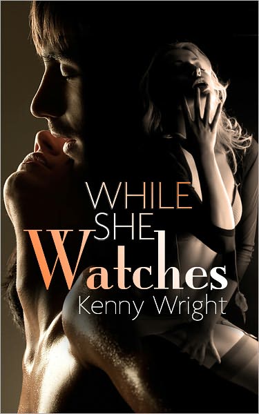 While She Watches