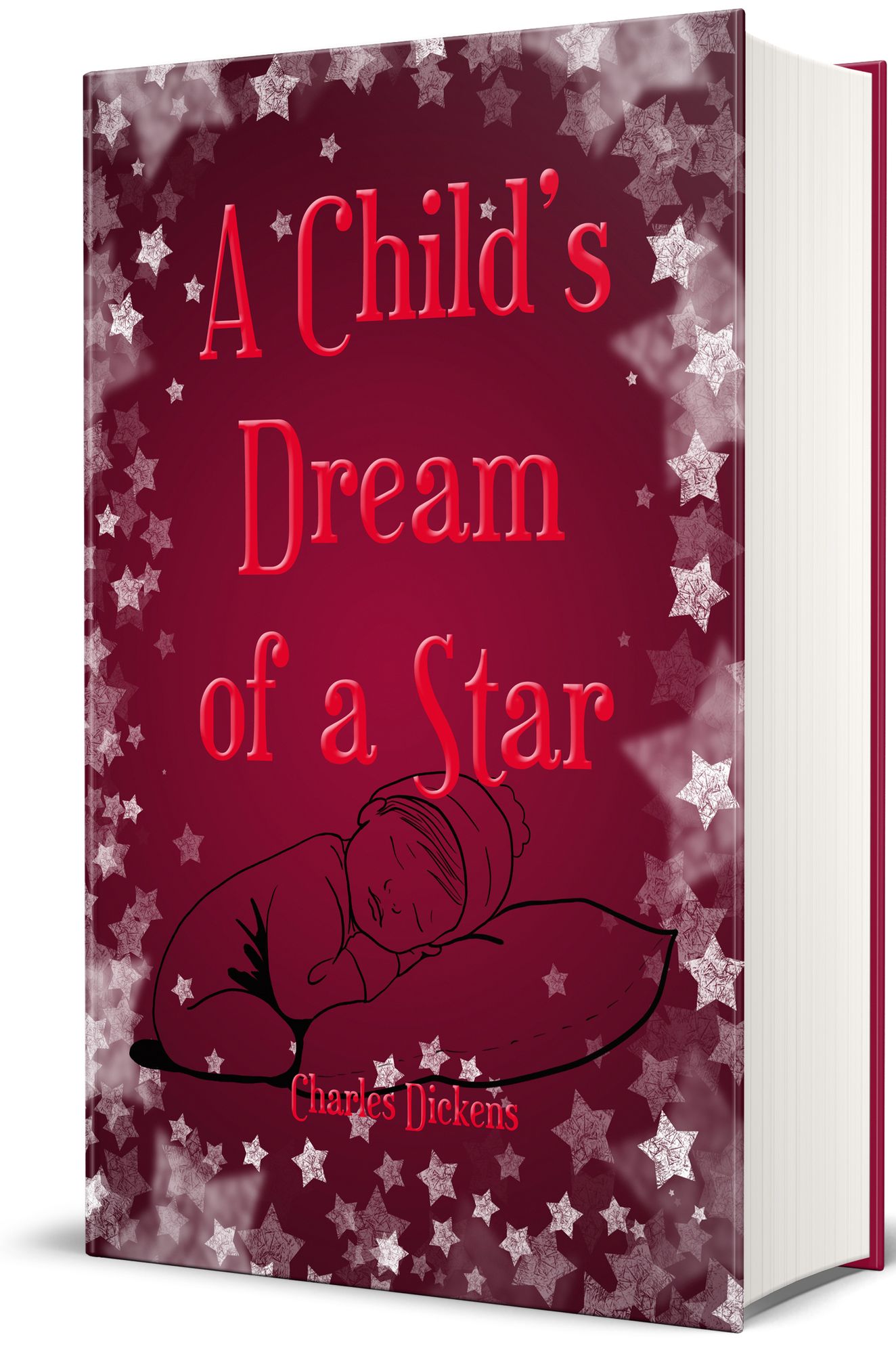 A Child's Dream of a Star (Illustrated Edition)