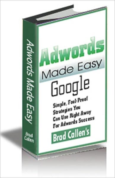 Adwords Made Easy (Google Adwords)