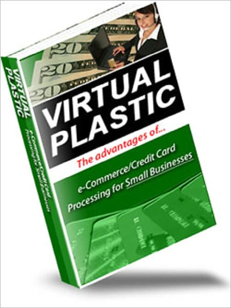 Virtual Plastic