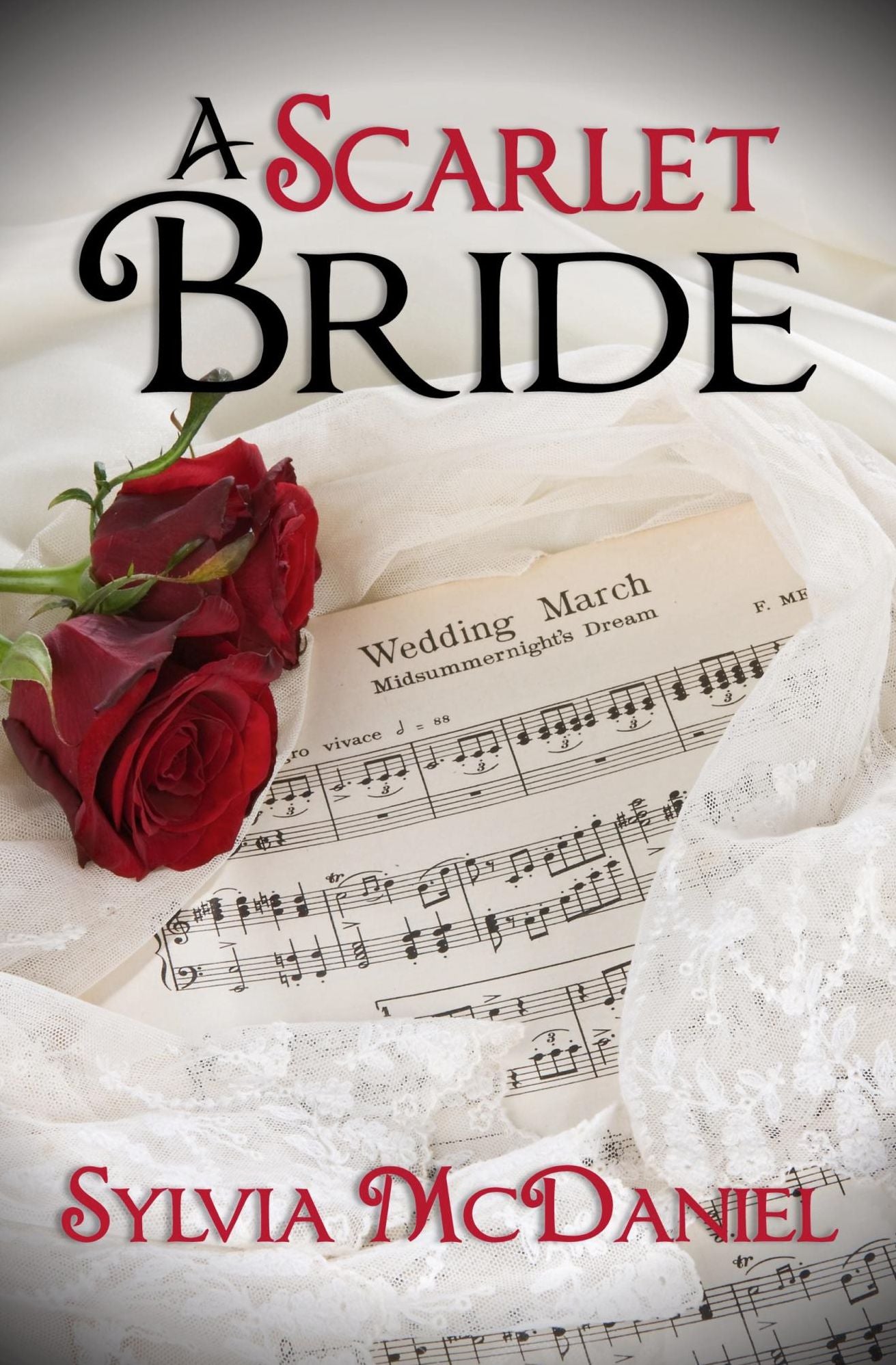 A Scarlet Bride: A Southern Historical Romance