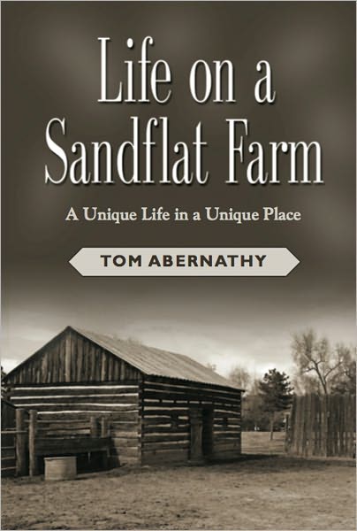 Life On A Sandflat Farm