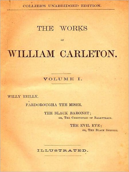 The Black Baronet; Or, the Chronicles of Ballytrain [Illustrated]