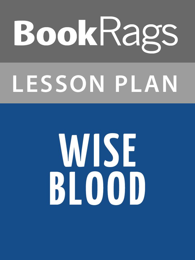 Wise Blood Lesson Plans